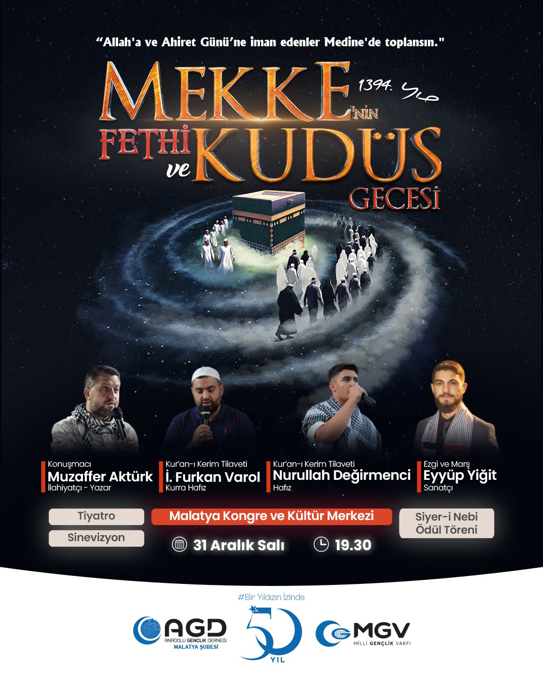 Anadolu gençlik derneği her yıl düzenlediği Mekke'nin fethine davet etti