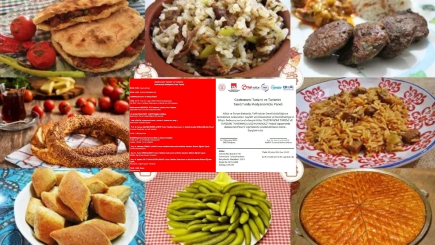 Ankara’da “Gastronomi Turizmi ve Turizmin Tanıtımında Medyanın Rolü” Paneli Düzenlenecek