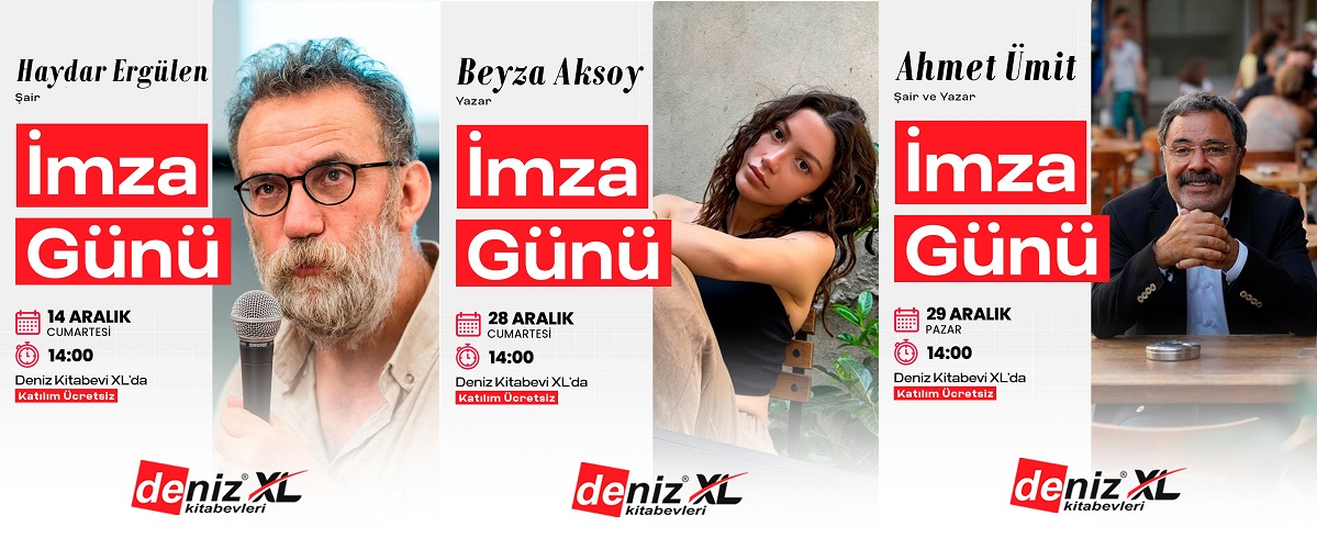 Deniz Kitapveleri XL Şubesi'nde Yazarlarla Dolu Bir Aralık!