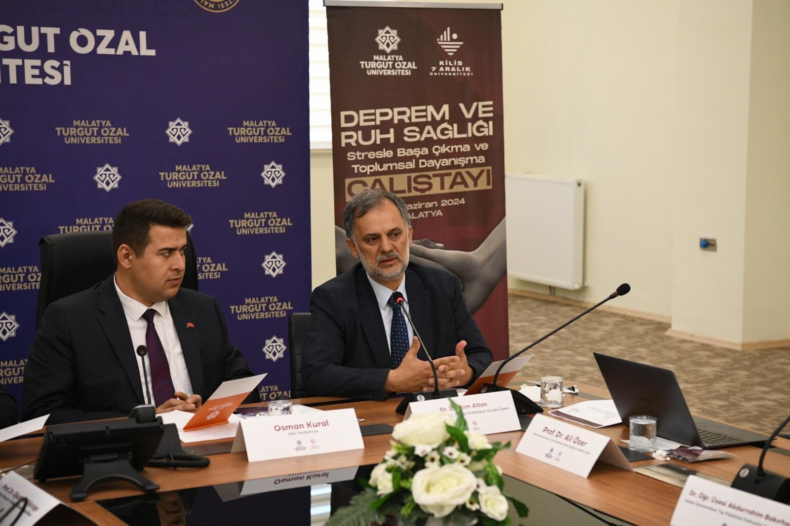 “Deprem ve Ruh Sağlığı” Çalıştayının Açılış Programı Yapıldı