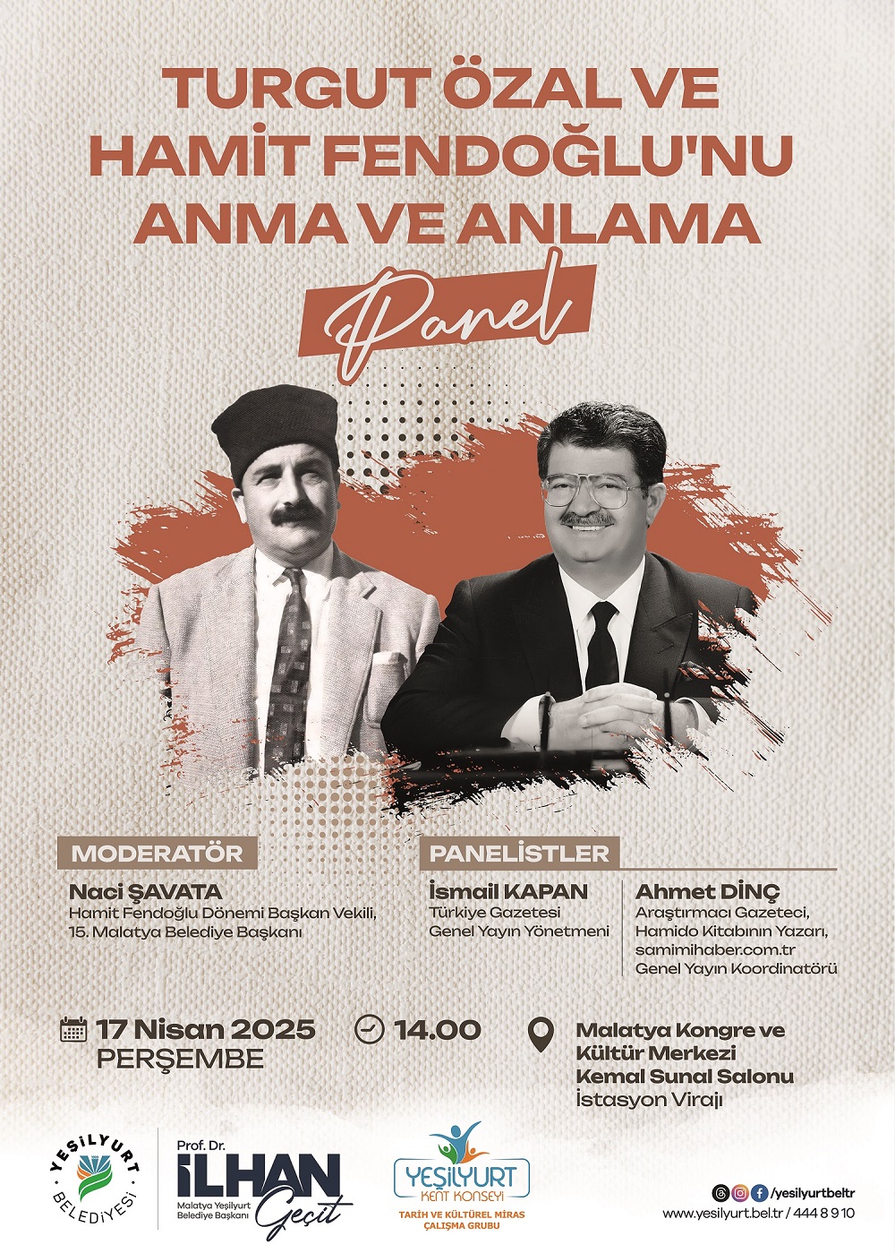 ‘TURGUT ÖZAL VE HAMİT FENDOĞLU’NU ANMA VE ANLAMA’ PANELİ 17 NİSAN PERŞEMBE GÜNÜ SAAT 14:00’DE