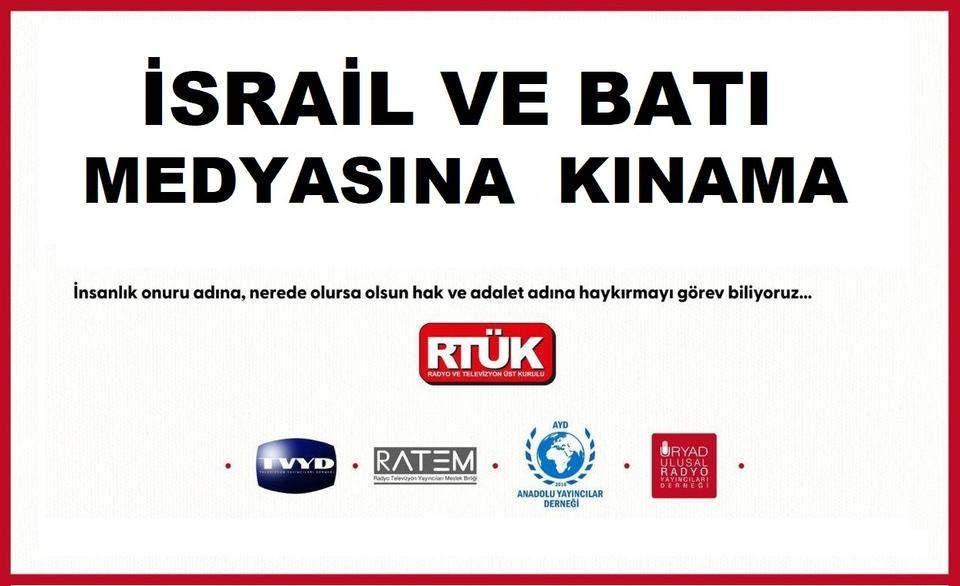 Türk Medyası Batı ve İsrail Medyasını Kınadı