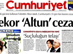 CUMHURİYET GAZETESİNİN BASIN AHLAK ESASLARINI İHLALİ CEZASIZ KALMADI