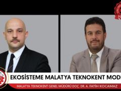 Malatya’da Teknoköy kurulacak