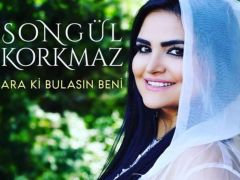 SONGÜL KORKMAZ’IN ÜÇÜNCÜ KLİBİ ÇIKTII