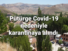 Pütürge Covid-19 nedeniyle karantinaya alındı