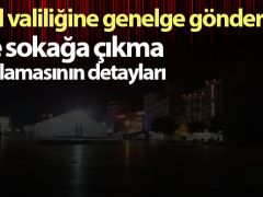 Kısıtlamanın detayları bu haberde