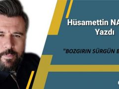 BOZGIRIN SÜRGÜN BEDENLERİ…