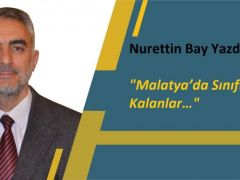 Malatya’da Sınıfta Kalanlar…