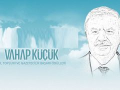 “Vahap Küçük Gazetecilik ve Sivil Toplum Başarı Ödülleri” 14 Haziranda Sahiplerini Bulacak