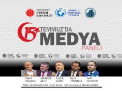 Anadolu Yayıncılar Derneği Tarafından 15 Temmuz Paneli Düzenleniyor
