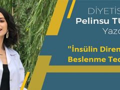 İnsülin Direnci Nedir? Beslenme Tedavisi