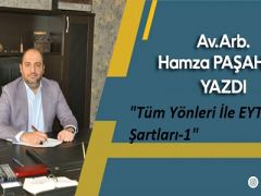 Tüm Yönleri ile EYT Şartları-2