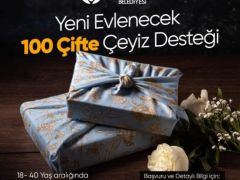 Yeni Evlenecek 100 Çifte Çeyiz Desteği