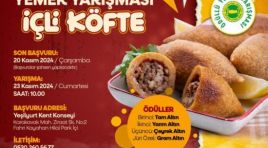 Yeşilyurt Belediyesi ve Yeşilyurt Kent Konseyi’nden İçli Köfte Yemek Yarışması