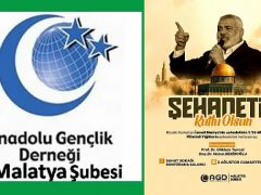 AGD den Malatya’da: Şehadetin Kutlu Olsun! Anma Etkinliği Anadolu Gençlik Derneği Filistinli Büyük Komutan İsmail Haniye’nin şehadetinin 1. yıl dönümünde anma etkinliği düzenliyor.