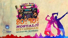 BATTALGAZİ BELEDİYESİ’NDEN LİSELER ARASI 80’LER VE 90’LAR NOSTALJİ SES YARIŞMASI