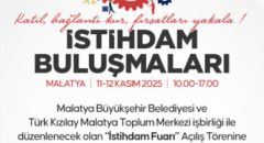 İSTİHDAM BULUŞMALARI MALATYA’DA BAŞLIYOR
