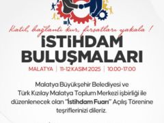 İSTİHDAM BULUŞMALARI MALATYA’DA BAŞLIYOR